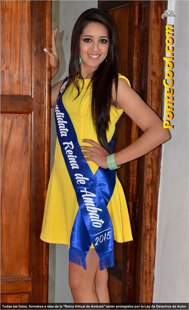 Carla María Mantilla Ramírez candidata a Reina de Ambato 2015, apoyala para Reina Virtual 2015.